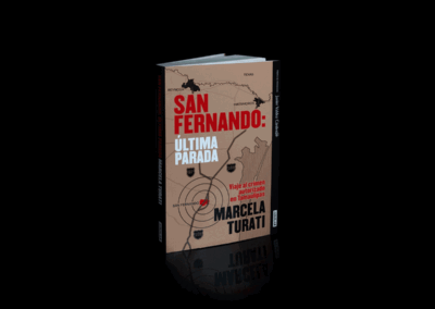 Ilustración y Diseño: San Fernando – Última parada. Viaje al crimen autorizado en Tamaulipas de Marcela Turati